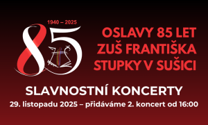 Slavnostní koncerty 85 let ZUŠ Sušice – přidáváme 2. koncert od 16:00!