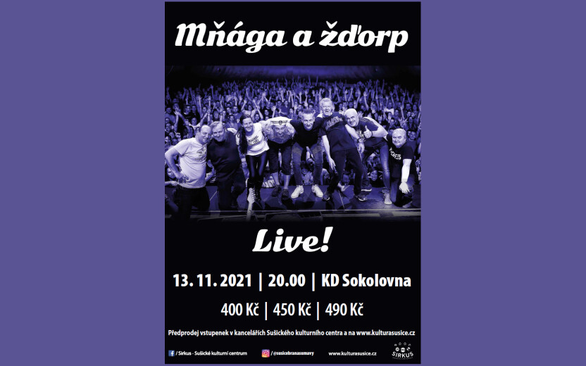 Mňága a žďorp • Sokolovna Sušice