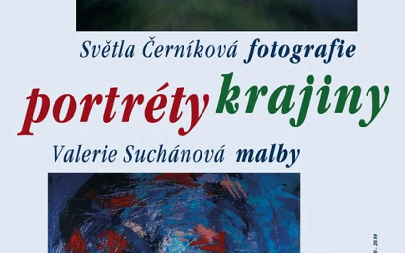 Světla Černíková - fotografie • Valerie Suchánová - malby