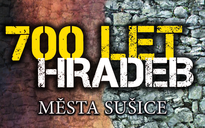 700 LET HRADEB města Sušice