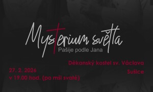 „Mysterium světla“ – Pašije podle Jana. Divadlo Víti Marčíka.