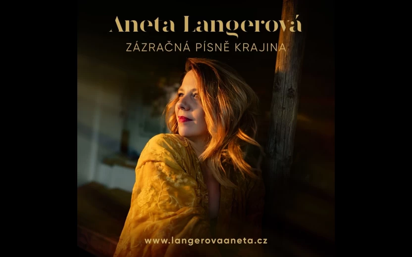 Aneta Langerová – Zázračná písně krajina