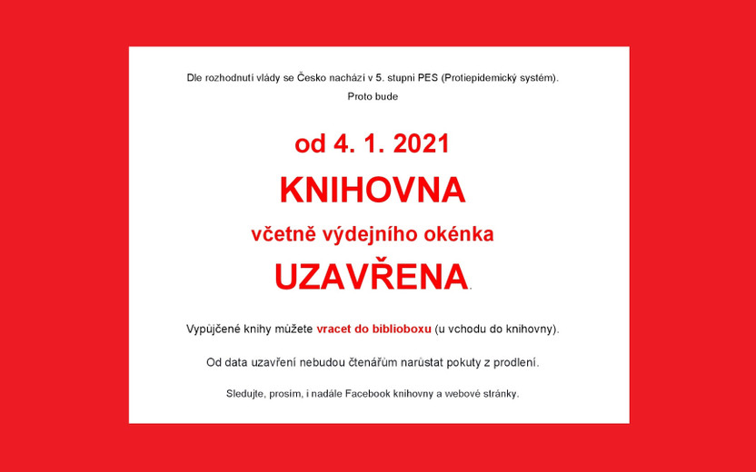 Knihovna uzavřena!