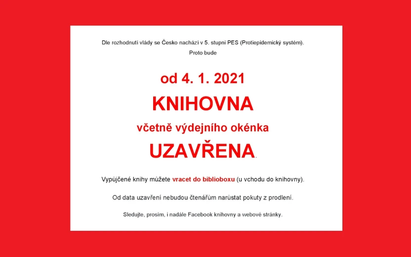 Knihovna uzavřena!