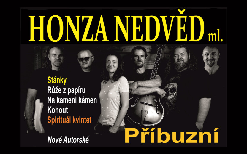 Honza Nedvěd ml. se skupinou Příbuzní