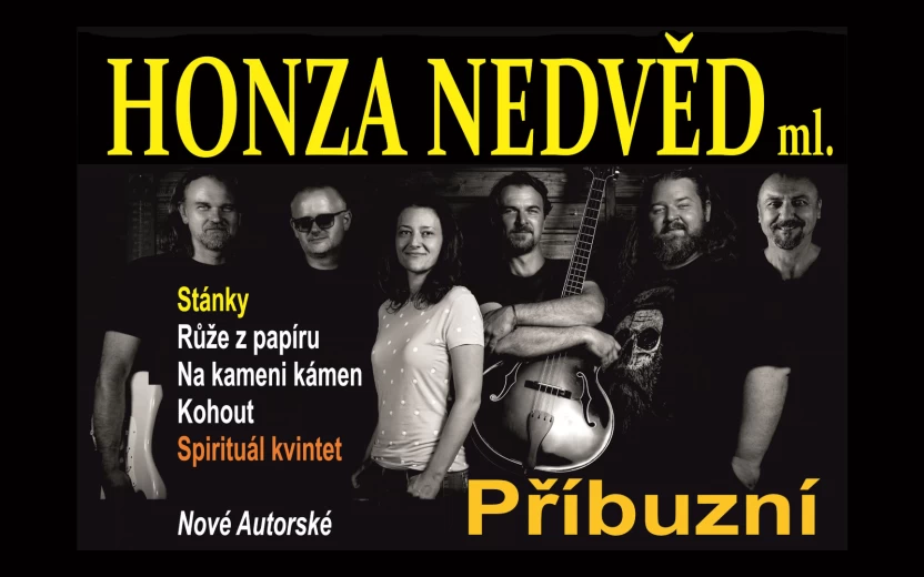 Honza Nedvěd ml. se skupinou Příbuzní