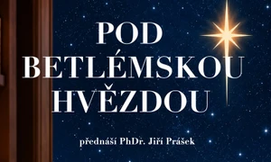 25.11.2026 17 hod. POD BETLÉMSKOU HVĚZDOU