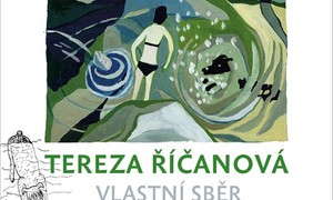 Tereza Říčanová – Vlastní sběr 