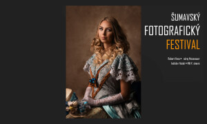 Šumavský fotografický festival, workshop „Fine Art portrét - Mili Kosinová“