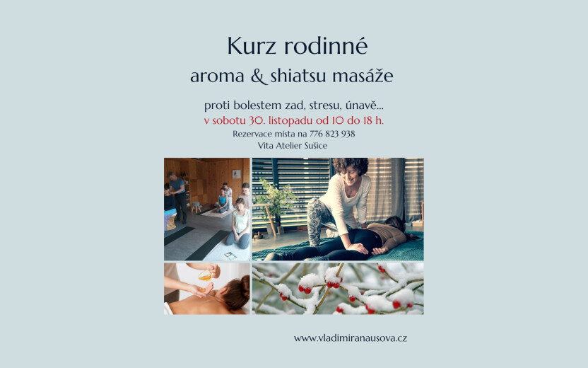 Kurz rodinné aroma & shiatsu masáže