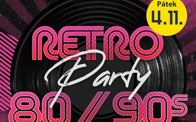 Retro party 80´& 90´ - Sirkus Sušické kulturní centrum
