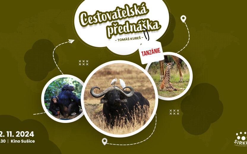 Cestovatelská přednáška Tomáše Kubeše – Tanzánie – Nejúžasnější safari
