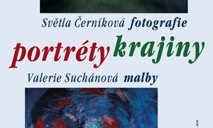 Světla Černíková - fotografie • Valerie Suchánová - malby