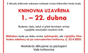 1. - 22.4.2025 knihovna UZAVŘENA