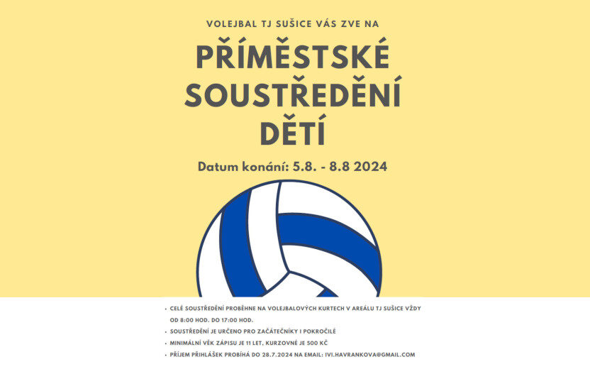 Volejbal TJ Sušice - PŘÍMĚSTSKÉ SOUSTŘEDĚNÍ DĚTÍ