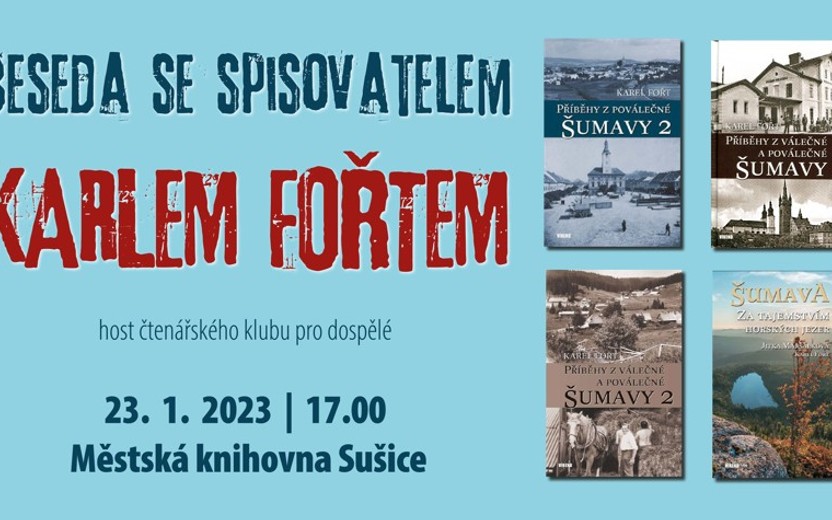 23. 1. 2023 Beseda se spisovatelem Karlem Fořtem