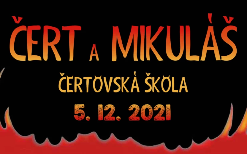 ČERT a MIKULÁŠ • Čertovská škola - ZRUŠENO