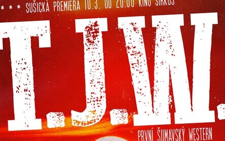 T.J.W.- První šumavský western