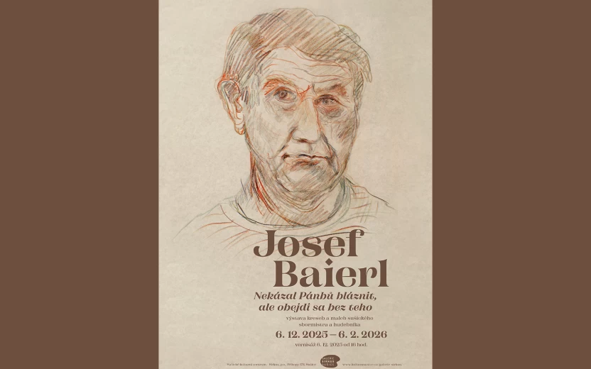 Vernisáž výstavy JOSEF BAIERL - Nekázal Pánbů bláznit, ale obejdi se bez teho