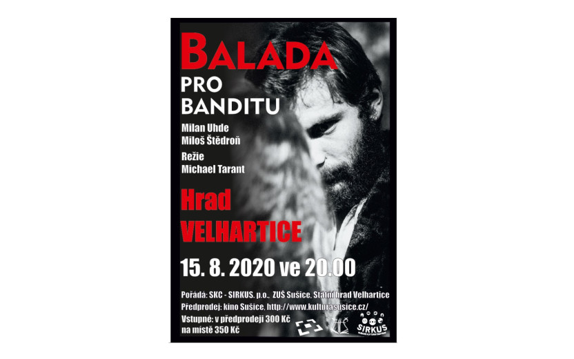 Balada pro banditu na hradě Velhartice