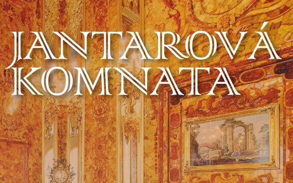 Přednáška: Jantarová komnata