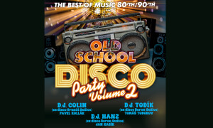 OLD SCHOOL DISCO Night vol. 2 - TODÍK/COLIN/HANZ