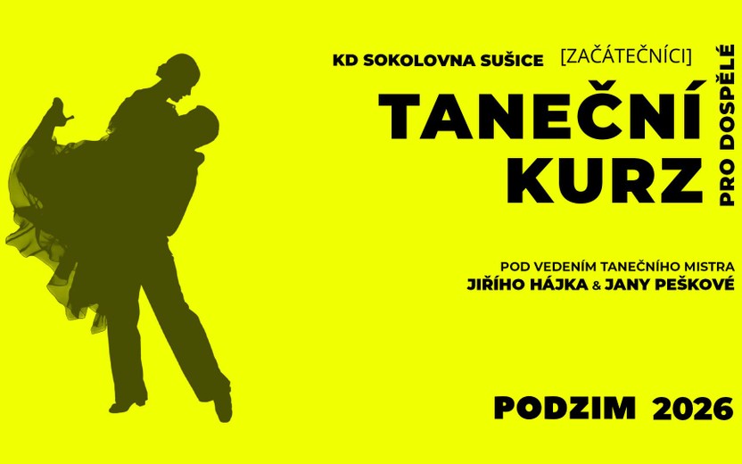 KURZ TANCE PRO DOSPĚLÉ ZAČÁTEČNÍKY PODZIM 2026