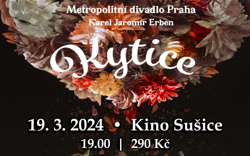 KYTICE - Metropolitní divadlo Praha