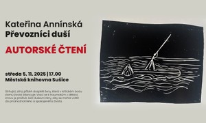5.11.2025 17:00 Kateřina Annínská - Převozníci duší