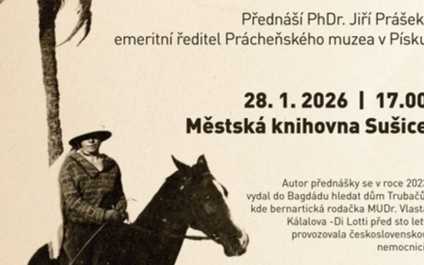 28.1.2026 17:00 přednáška: Irákem ve stopách doktorky z domu Trubačů