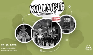 Cestovatelská přednáška - Kolumbie - 600 dnů mezi kovboji
